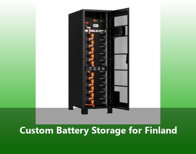 Custom Battery Storage for Finland